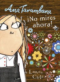 No mires ahora (Ana Tarambana): 282 (OTROS INFANTIL)