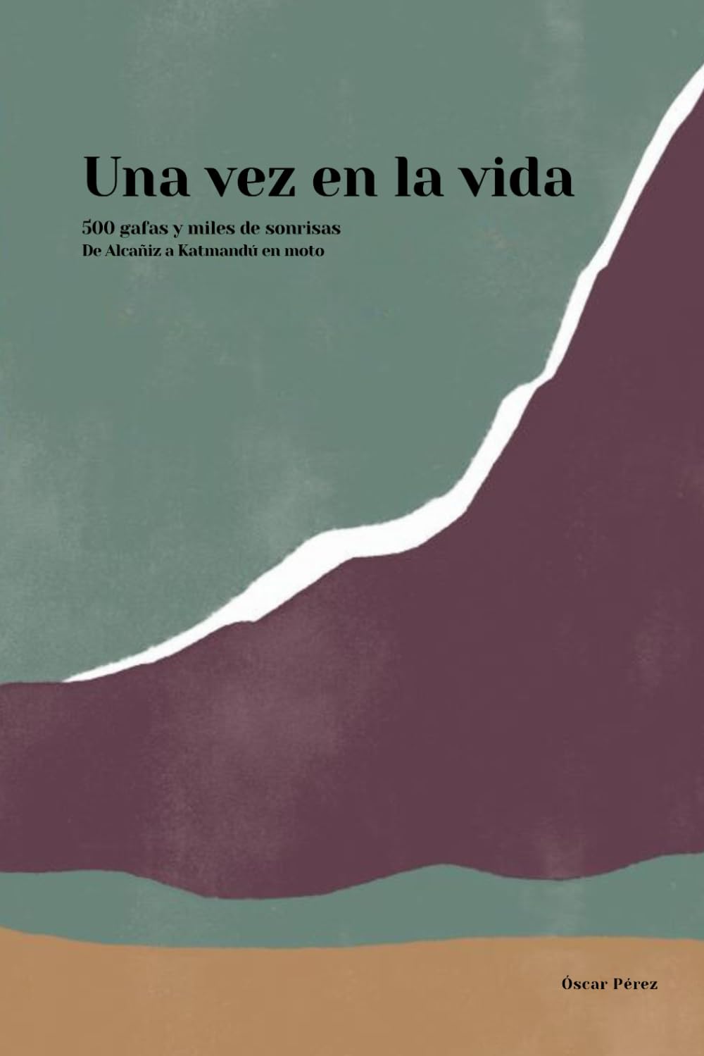 Una vez en la vida