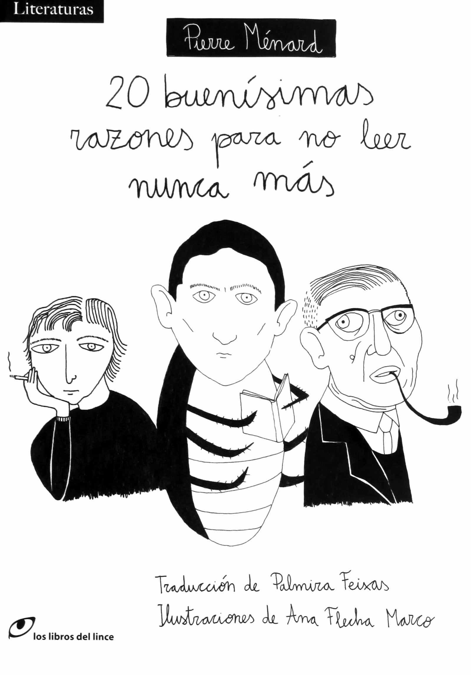 20 BUENÍSIMAS RAZONES PARA NO LEER NUNCA MÁS (LITERATURAS)