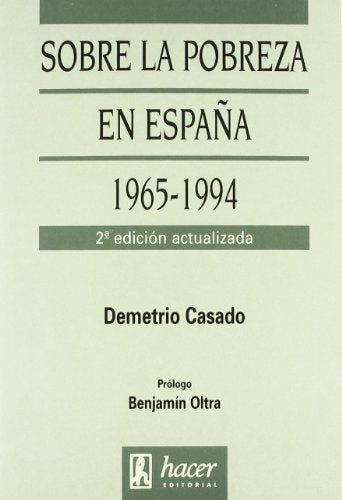 Sobre la pobreza en España, 1965-1994