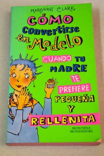 COMO CONVERTIRSE EN MODELO-MONTENA (CHICAS)