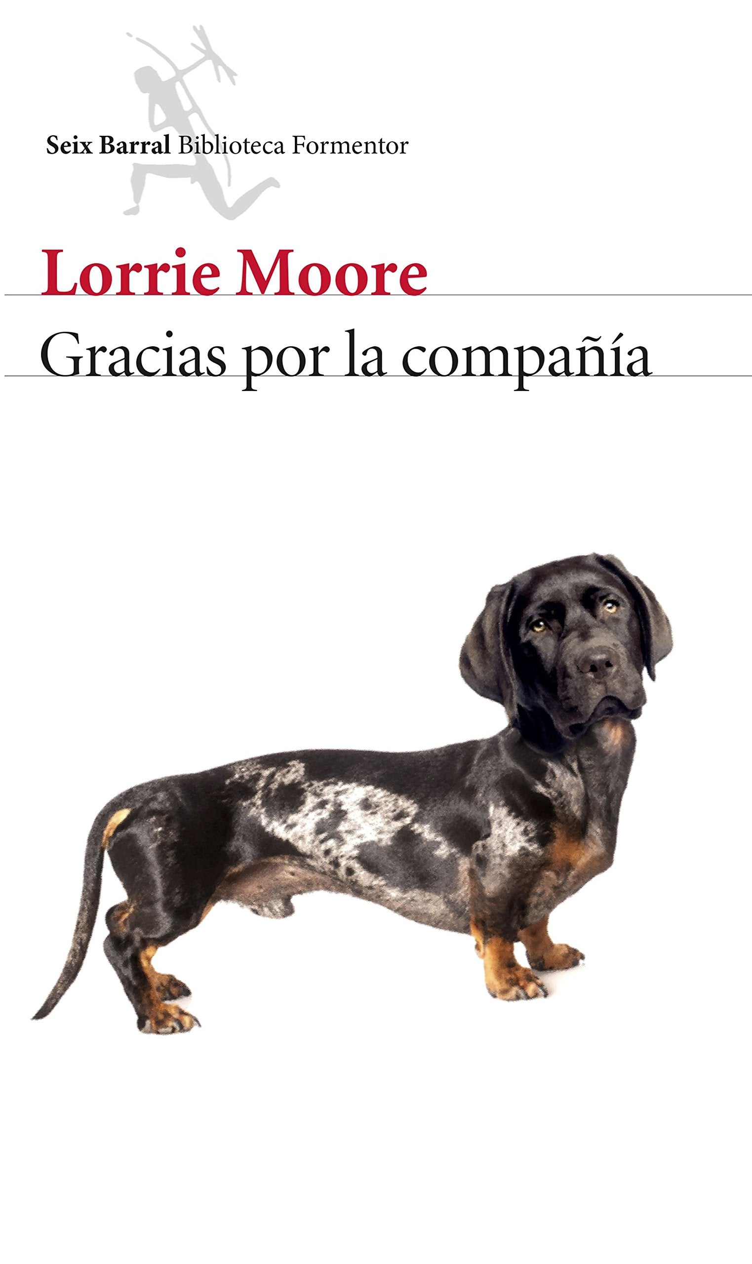 Gracias por la compañía (Biblioteca Formentor)