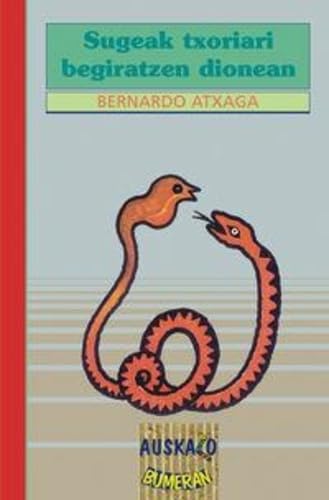 Sugeak Txoriari Begiratzen Dionea: 5 (Auskalo Bumeran)