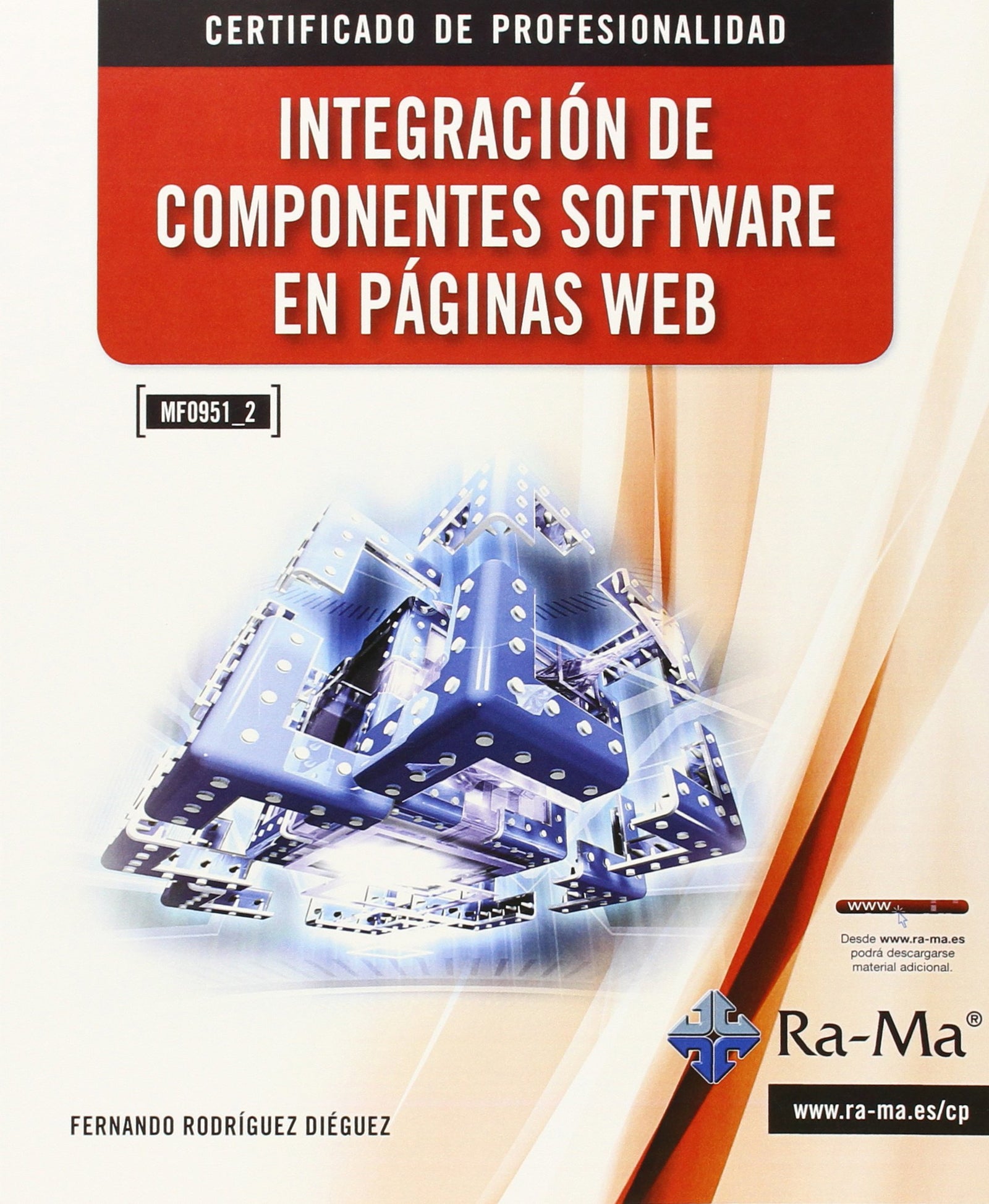 Integración de Componentes Software en Páginas Web (MF0951_2) (PCPI-PROGRAMAS CUALIFICACION PROF.INICIA)