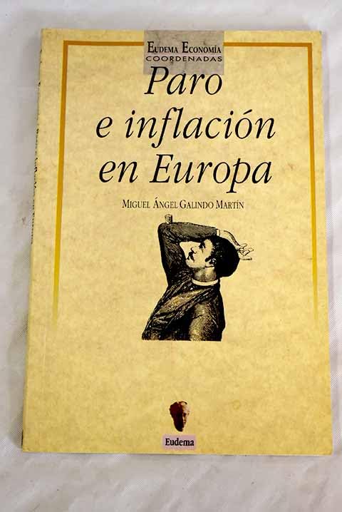Paro e inflacion en Europa