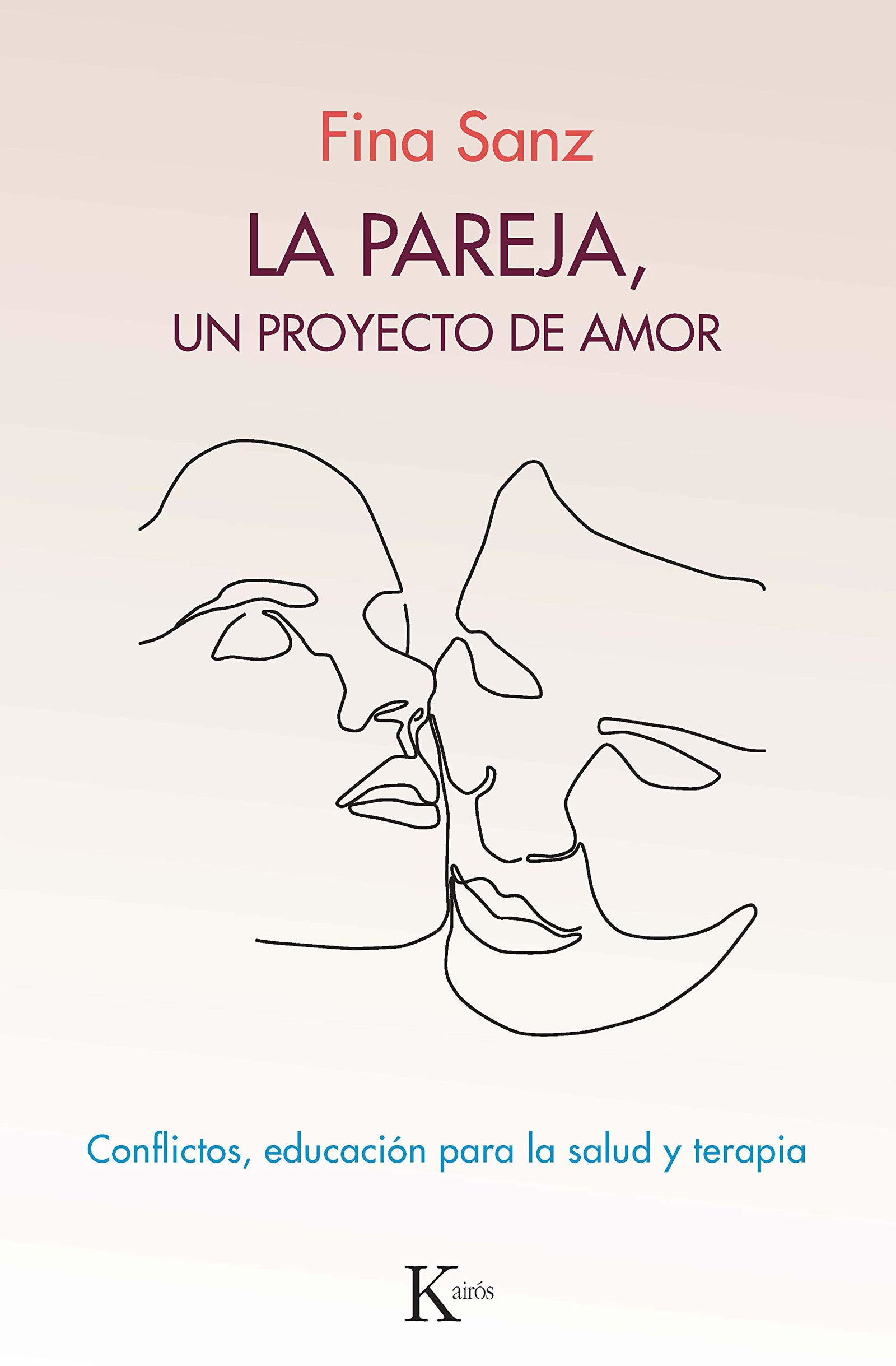 La pareja, un proyecto de amor: Conflictos, educación para la salud y terapia (Psicologia)