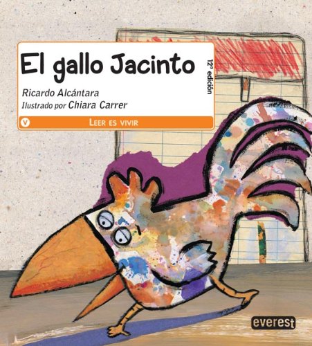 El gallo Jacinto (Leer es vivir)
