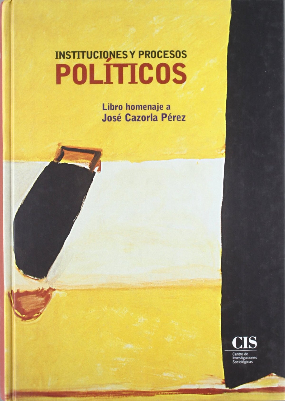 Instituciones y procesos políticos