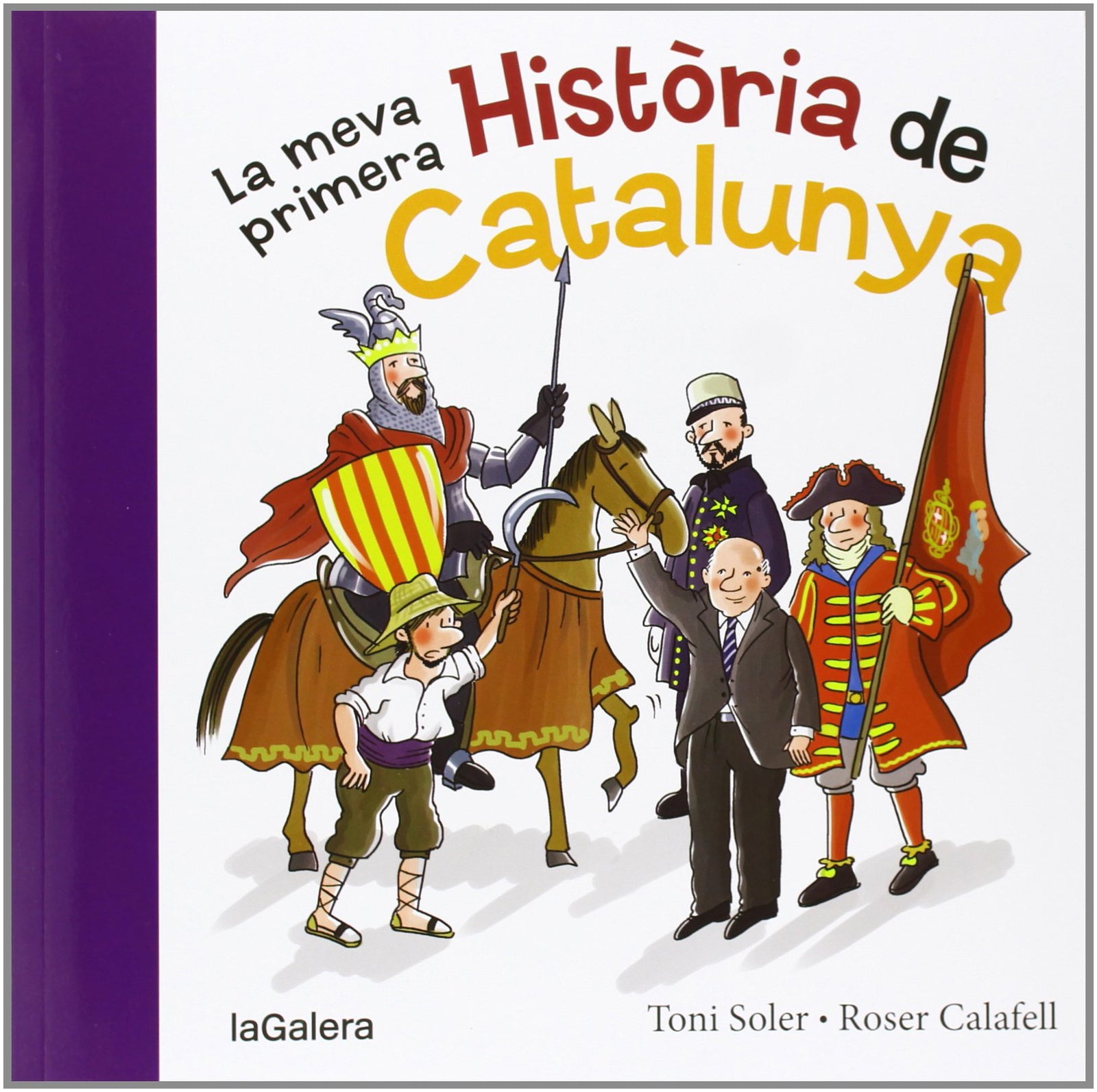 La Meva Primera Història De Catalunya: 96 (Tradicions)