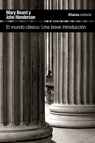 El mundo clásico: Una breve introducción (El libro de bolsillo - Historia)