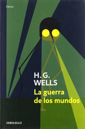La guerra de los mundos (Clásica)