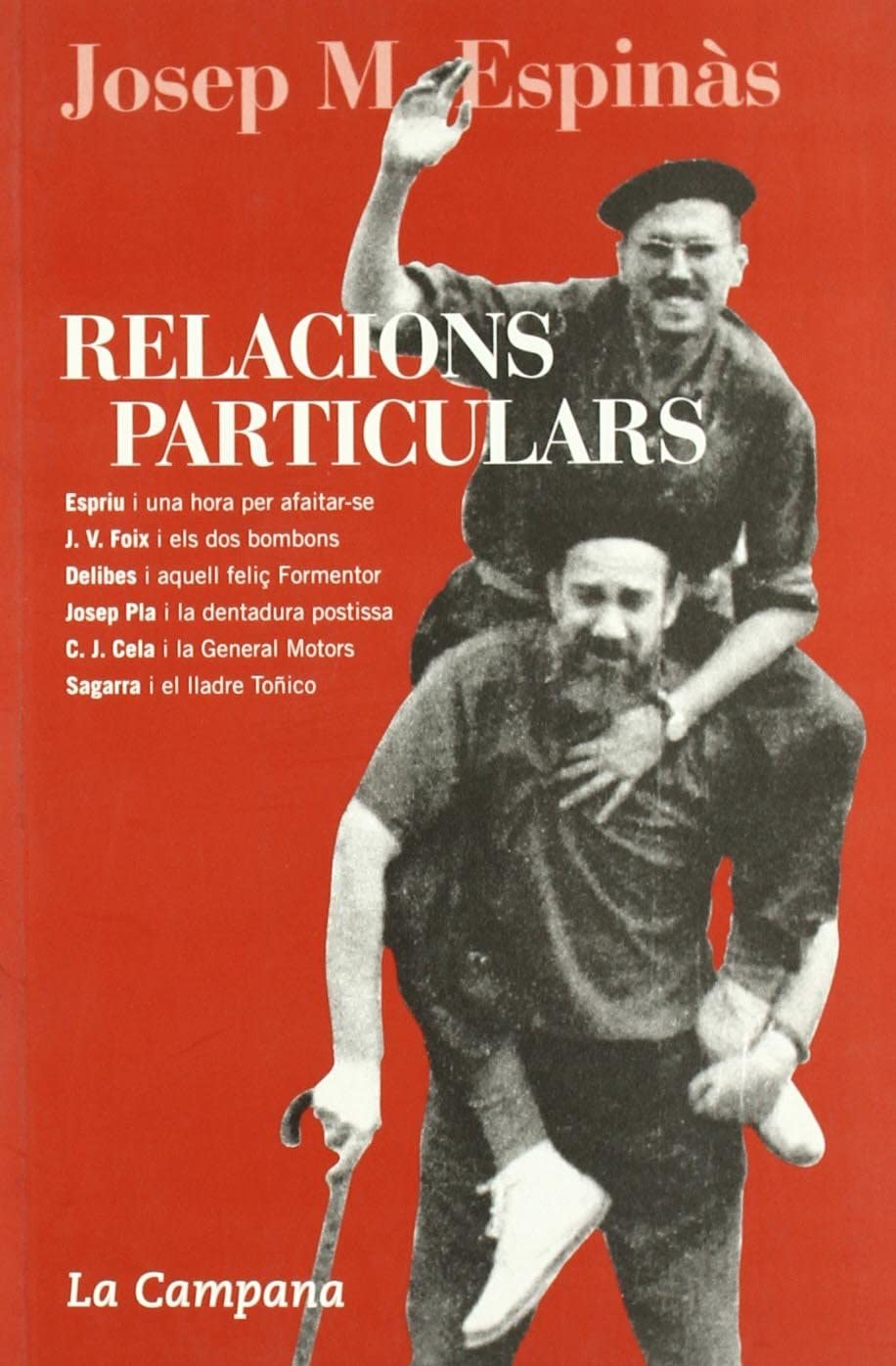 Relacions particulars: Moments Viscuts AMB Espriu, Foix, Delibes, Pla, Cela I Sagarra (Divulgació)