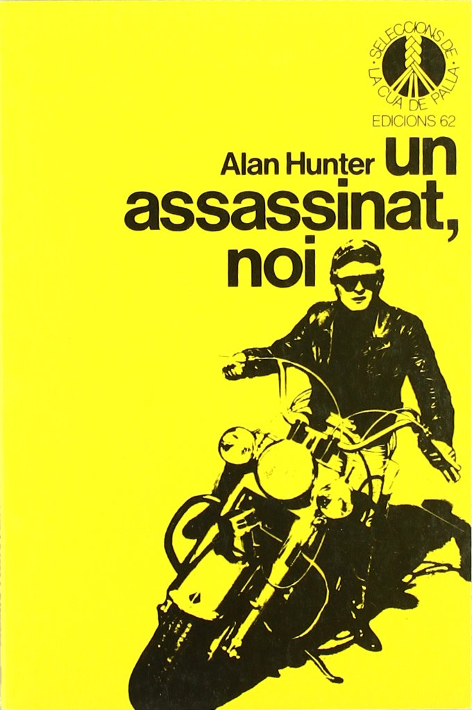 Un assassinat, noi (Seleccions de la Cua de Palla)