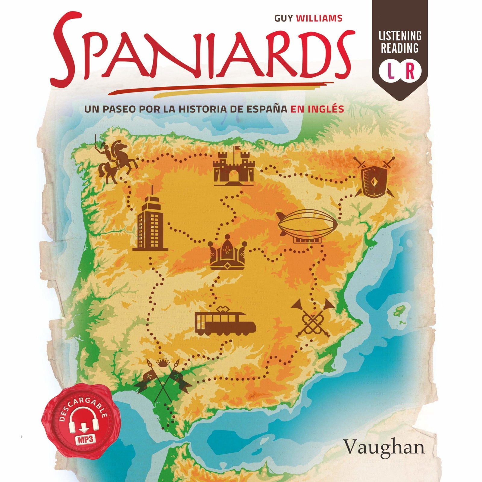 SPANIARDS PASEO POR HISTO (SIN COLECCION)