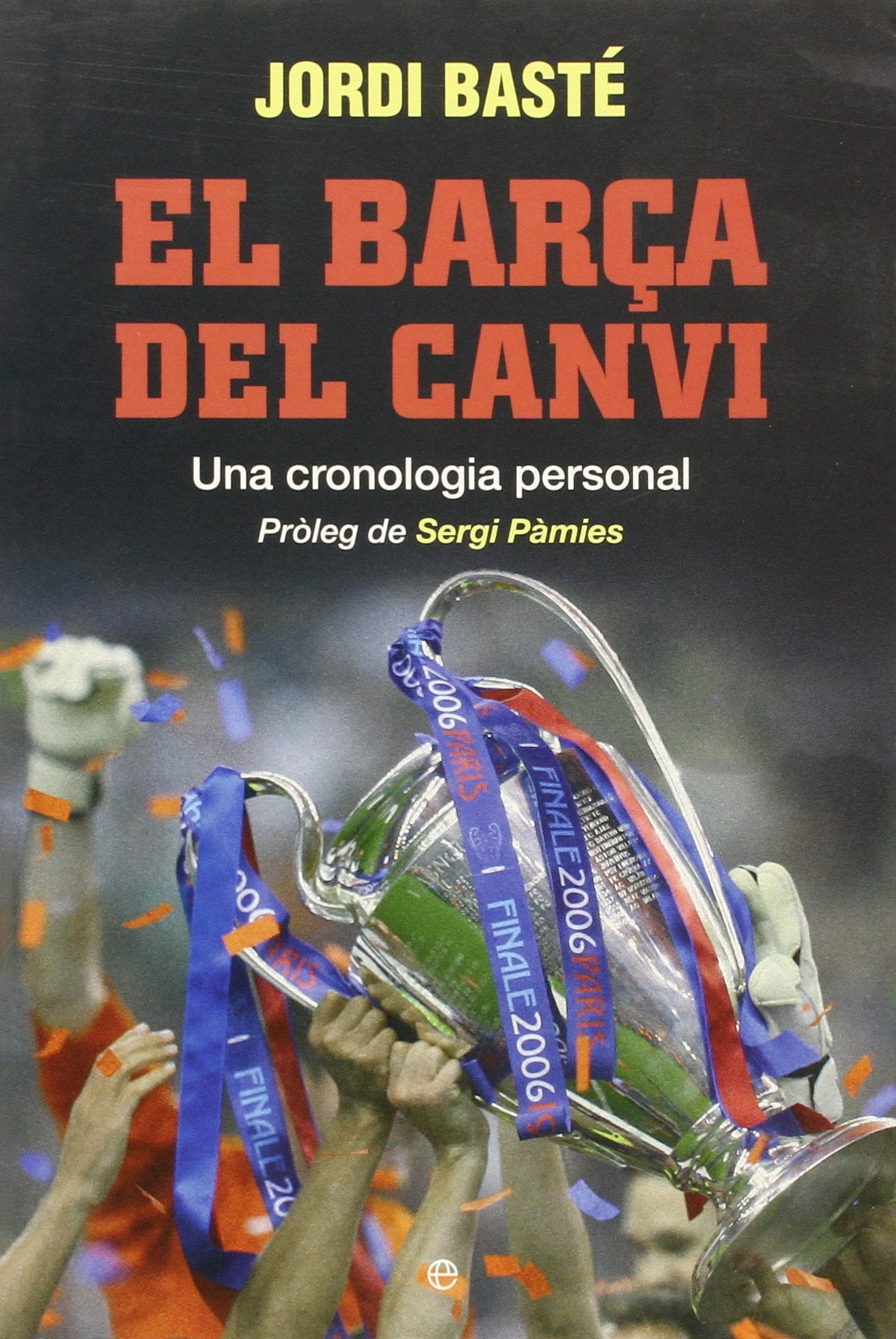 El Barça Del Canvi