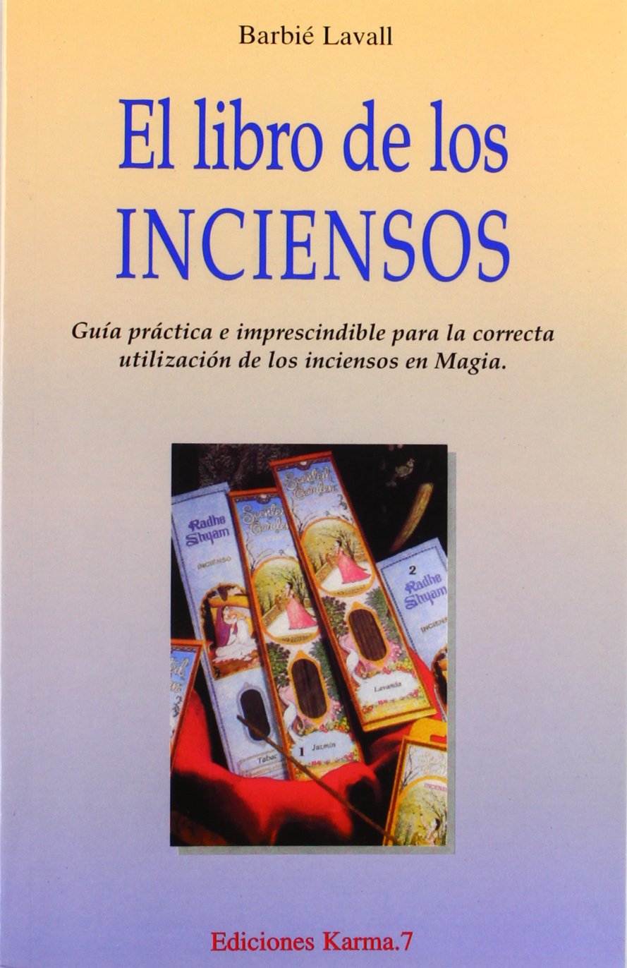 El Libro de Los Inciensos