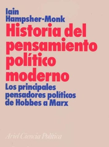 Hª del pensamiento politico moderno. principales pensadores politicos