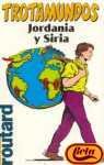 JORDANIA Y SIRIA-TROTAMUNDOS (SIN COLECCION)
