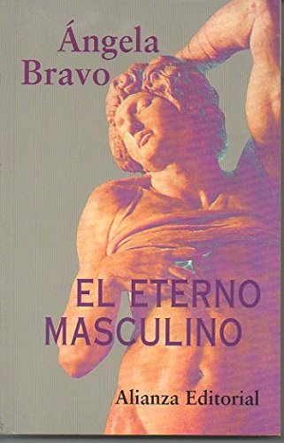 El eterno masculino / The eternal masculine (Libros Singulares)