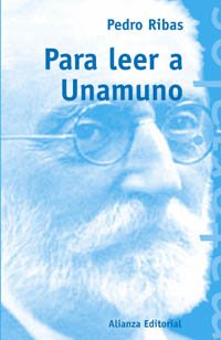 Para leer a Unamuno (El Libro Universitario - Materiales)