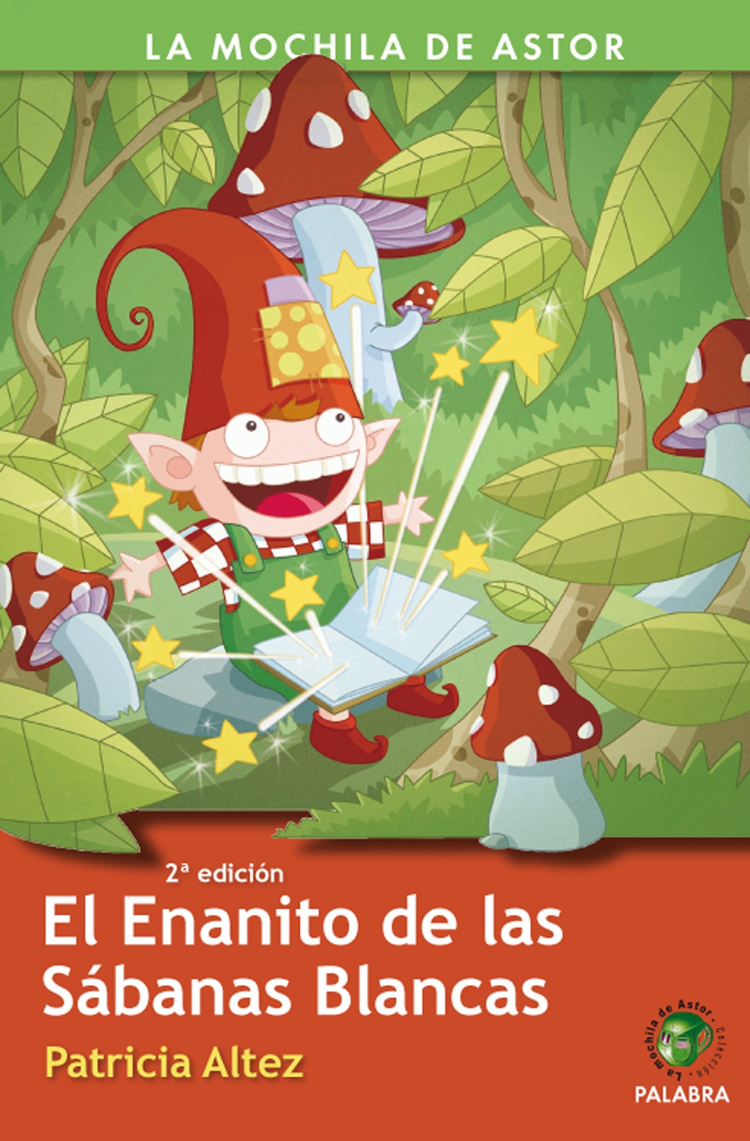 El Enanito de las Sábanas Blancas (La Mochila de Astor)