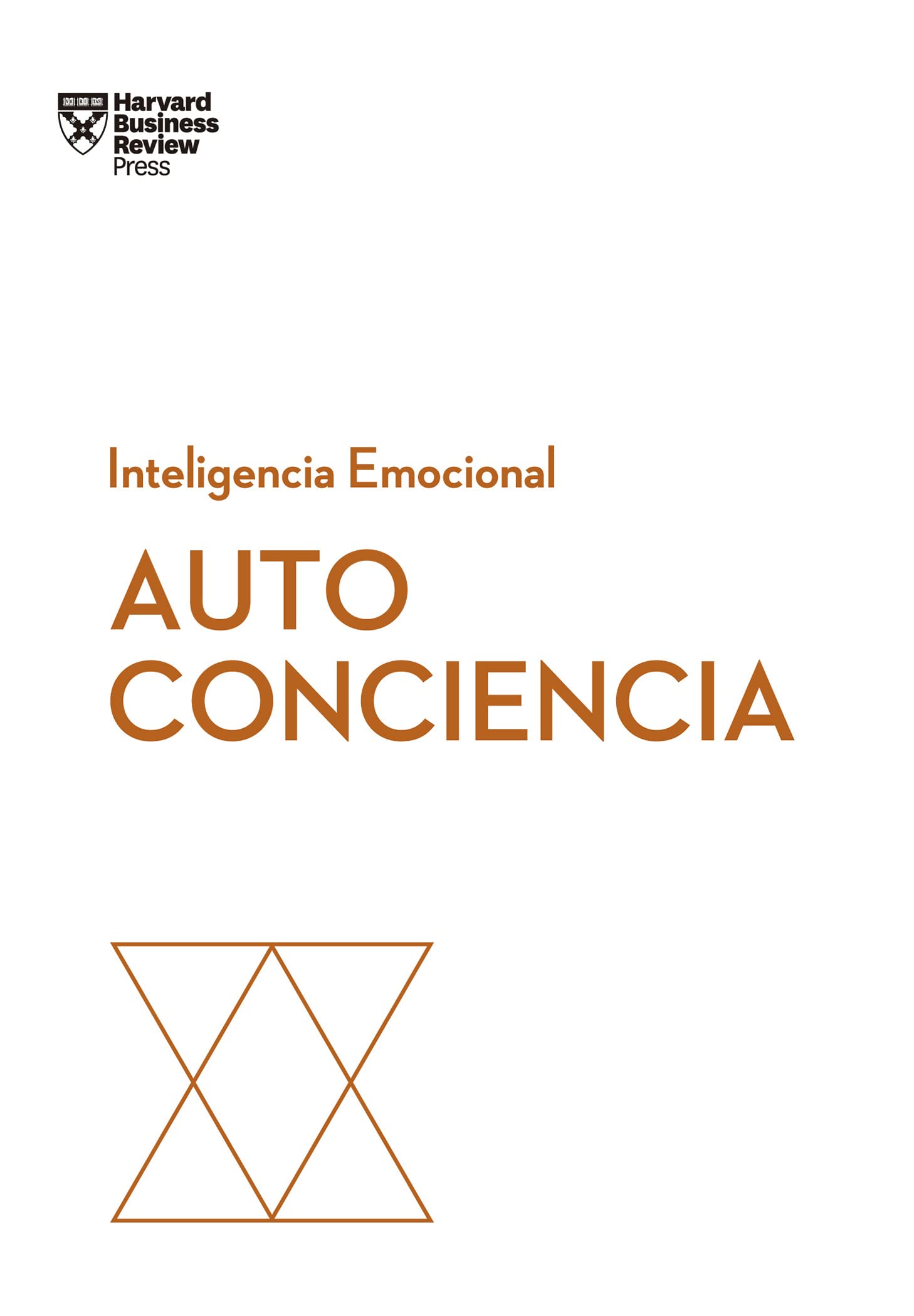 Autociencia (Serie Inteligencia Emocional HBR): 9
