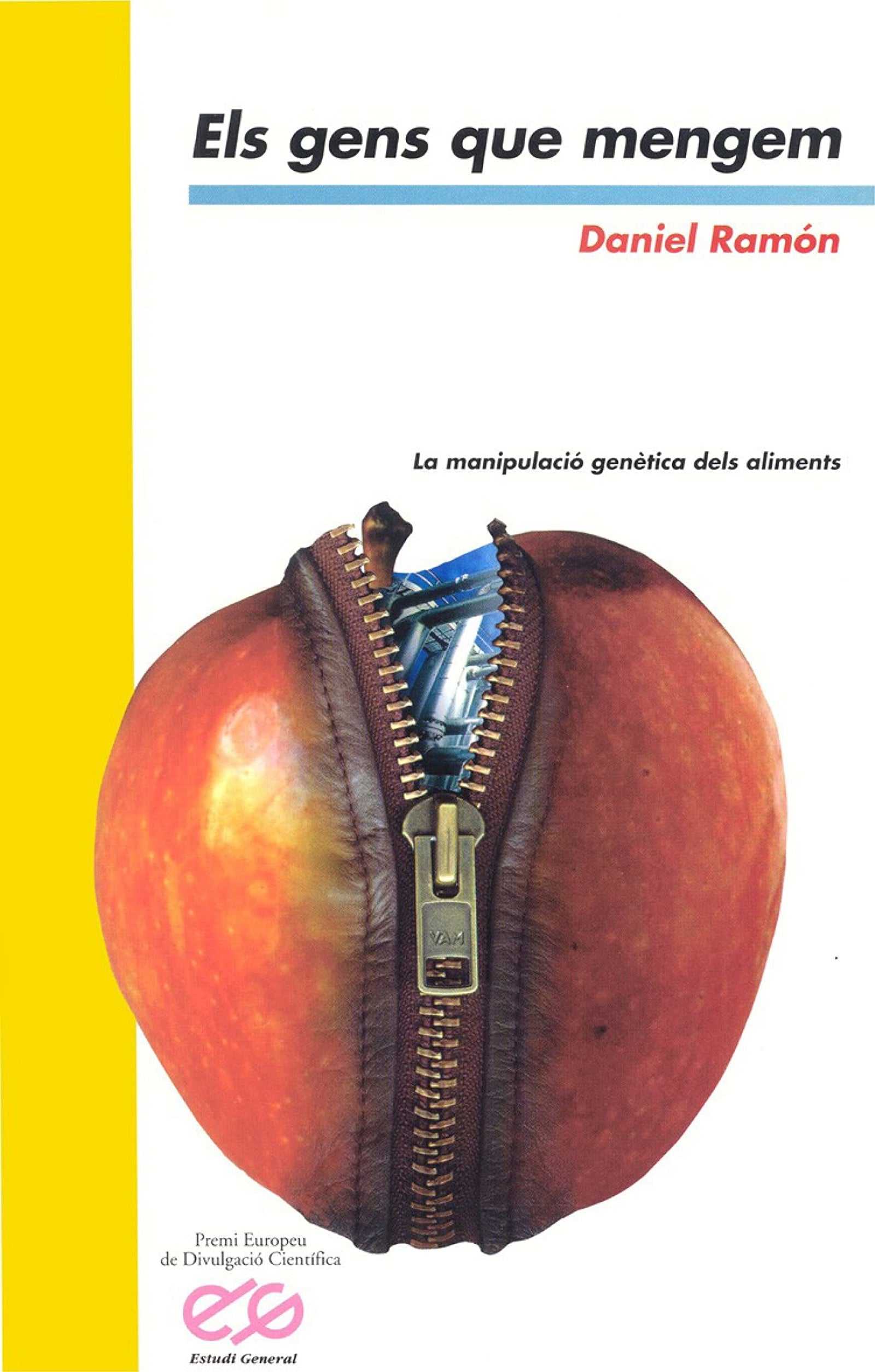 Els gens que mengem: La Manipulacio Genetica Dels Aliments: 2 (Sense Fronteres)
