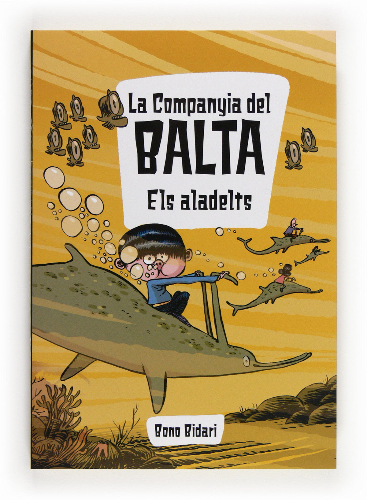Els aladelts: 2 (La Compañía de Balta)