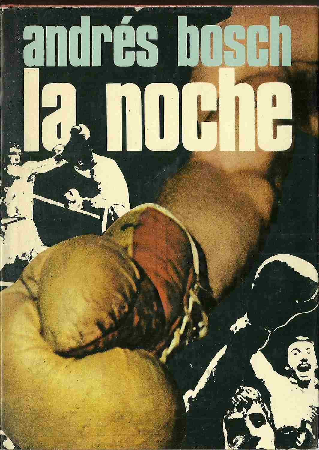La noche: Novela (Autores españoles e hispanoamericanos)