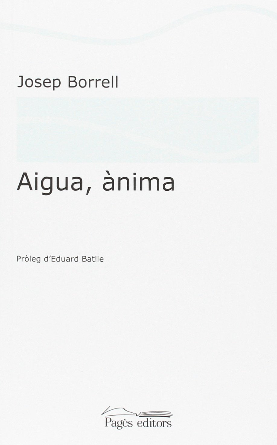 Aigua, ànima (La Suda)
