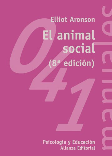 El animal social (El libro universitario - Manuales)