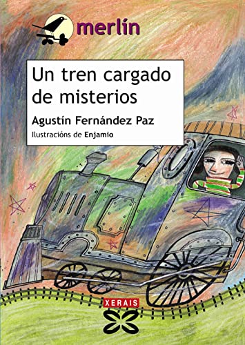 Un tren cargado de misterios (INFANTIL E XUVENIL - MERLÍN - De 7 anos en diante)