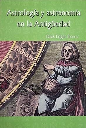 Astrología Y Astronomía En La Antigüedad