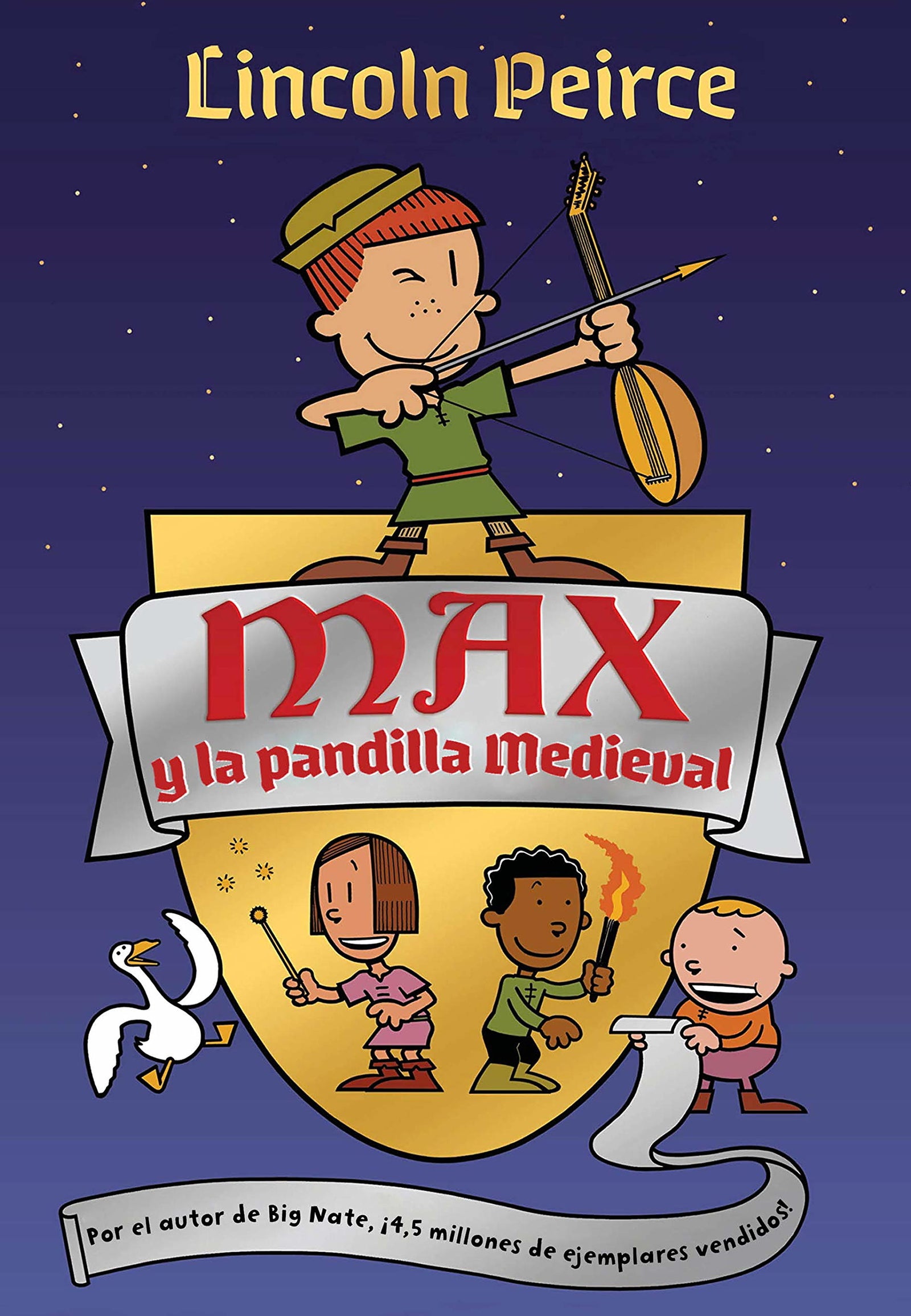 Max y la pandilla medieval (Escritura desatada)