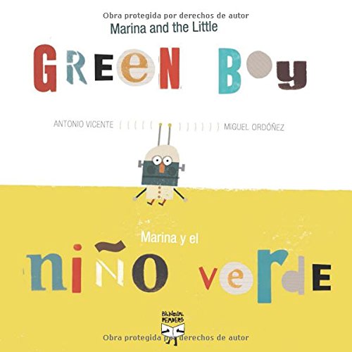 Marina and the Little Green Boy/Marina y el niño verde