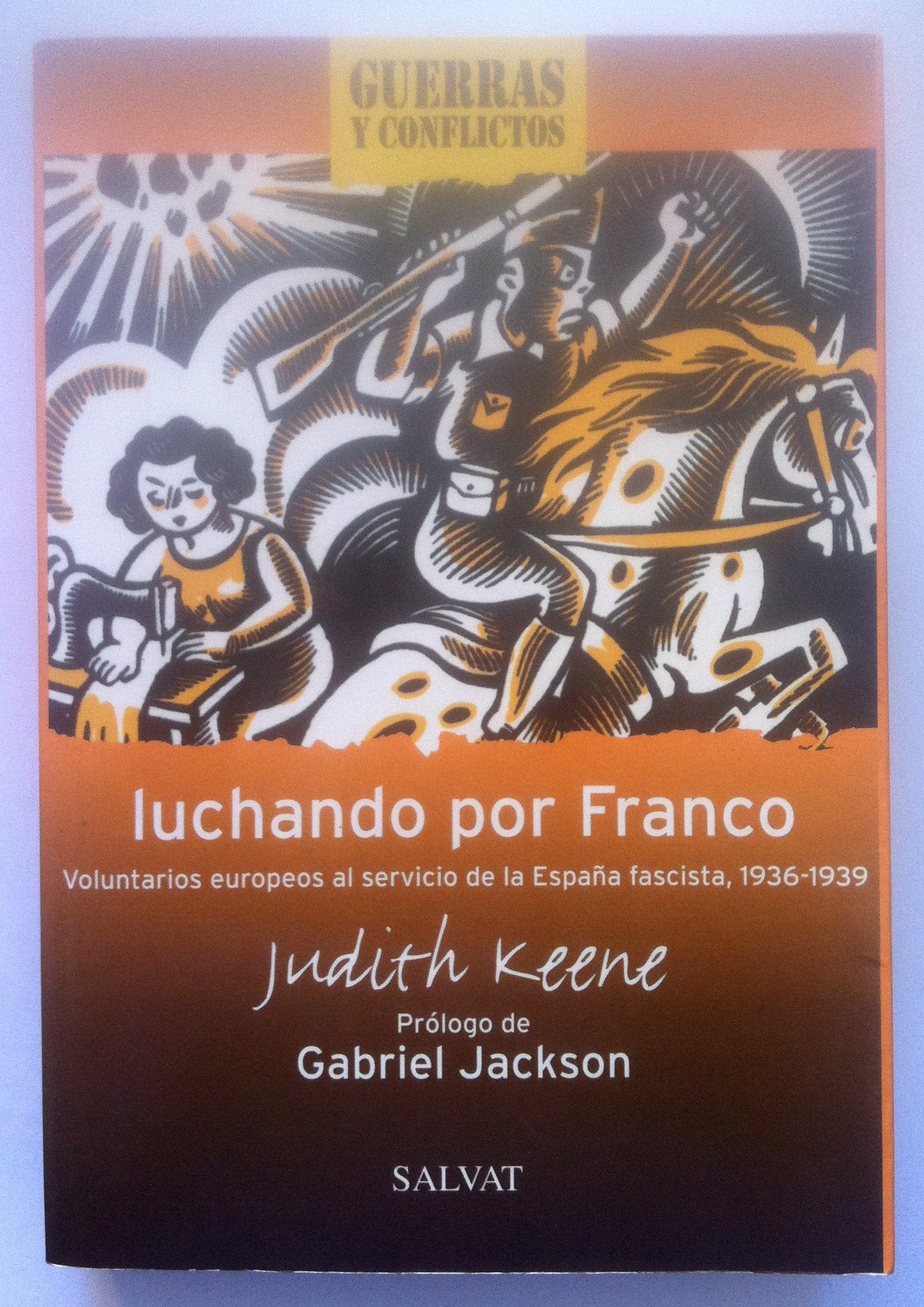 LUCHANDO POR FRANCO-GUERRAS Y CONFLICTOS (SIN COLECCION)