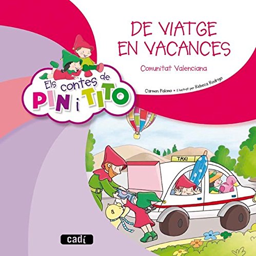 Els contes de Pin i Tito. De viatge en vacances - 9788447470228