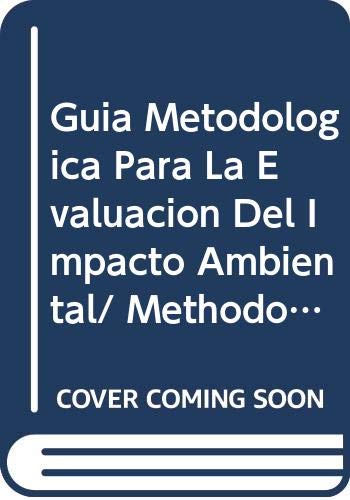 GUÍA METODOLÓGICA PARA LA EVALUACIÓN DEL IMPACTO A
