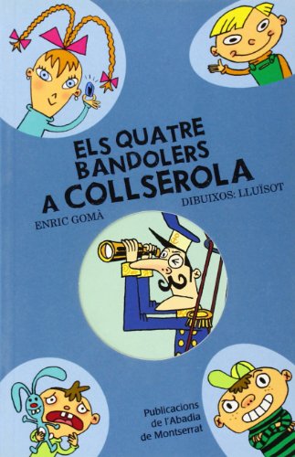 Els quatre bandolers a Collserola