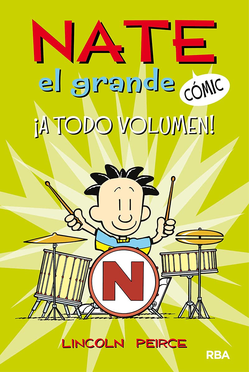 ¡A todo volumen! (Nate el Grande [Cómic] 2) (Ficción Kids)