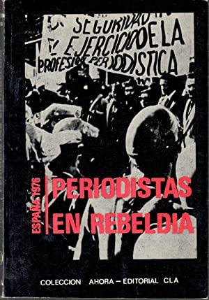 PERIODISTAS EN REBELDÍA