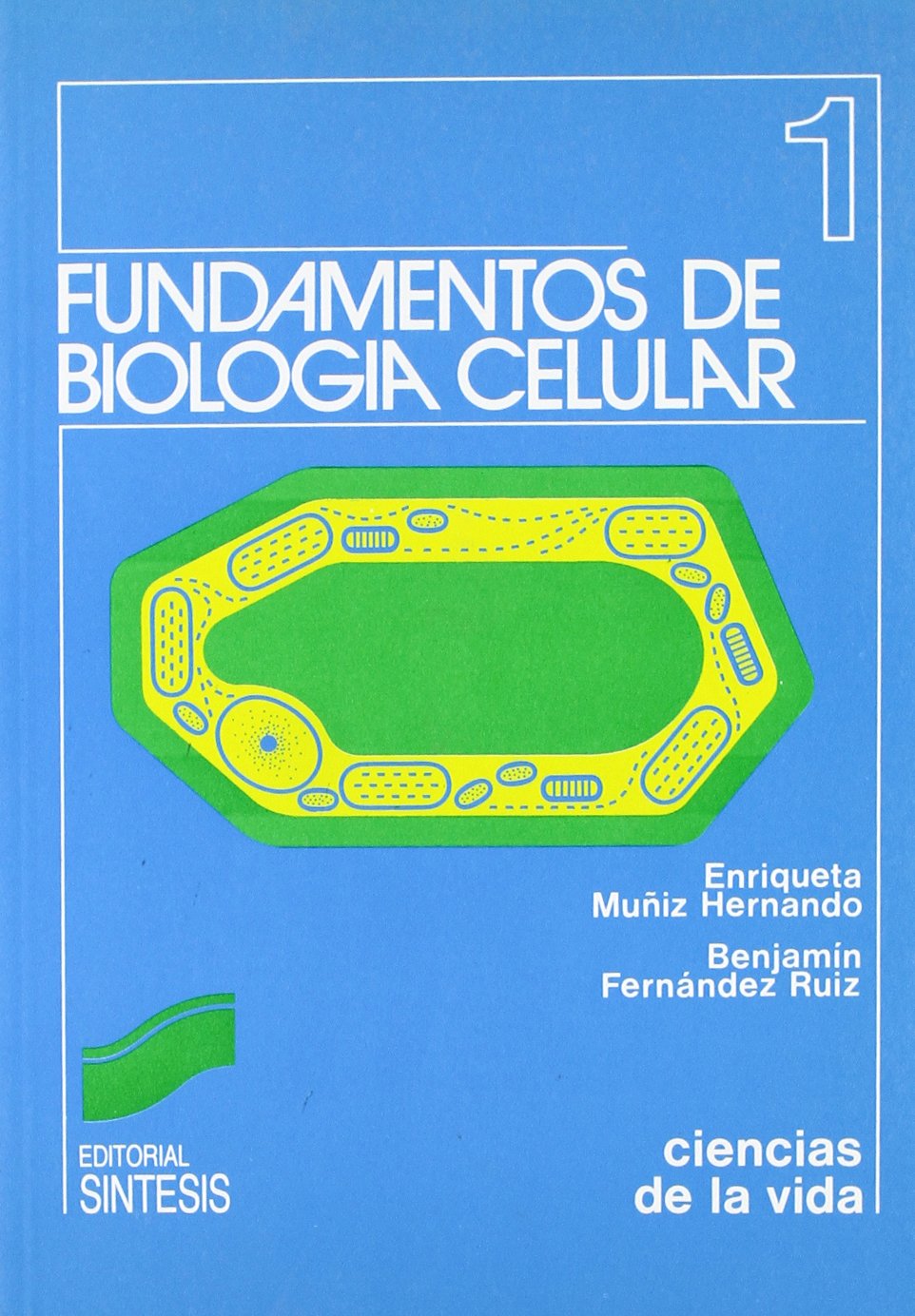 Fundamentos de biología celular
