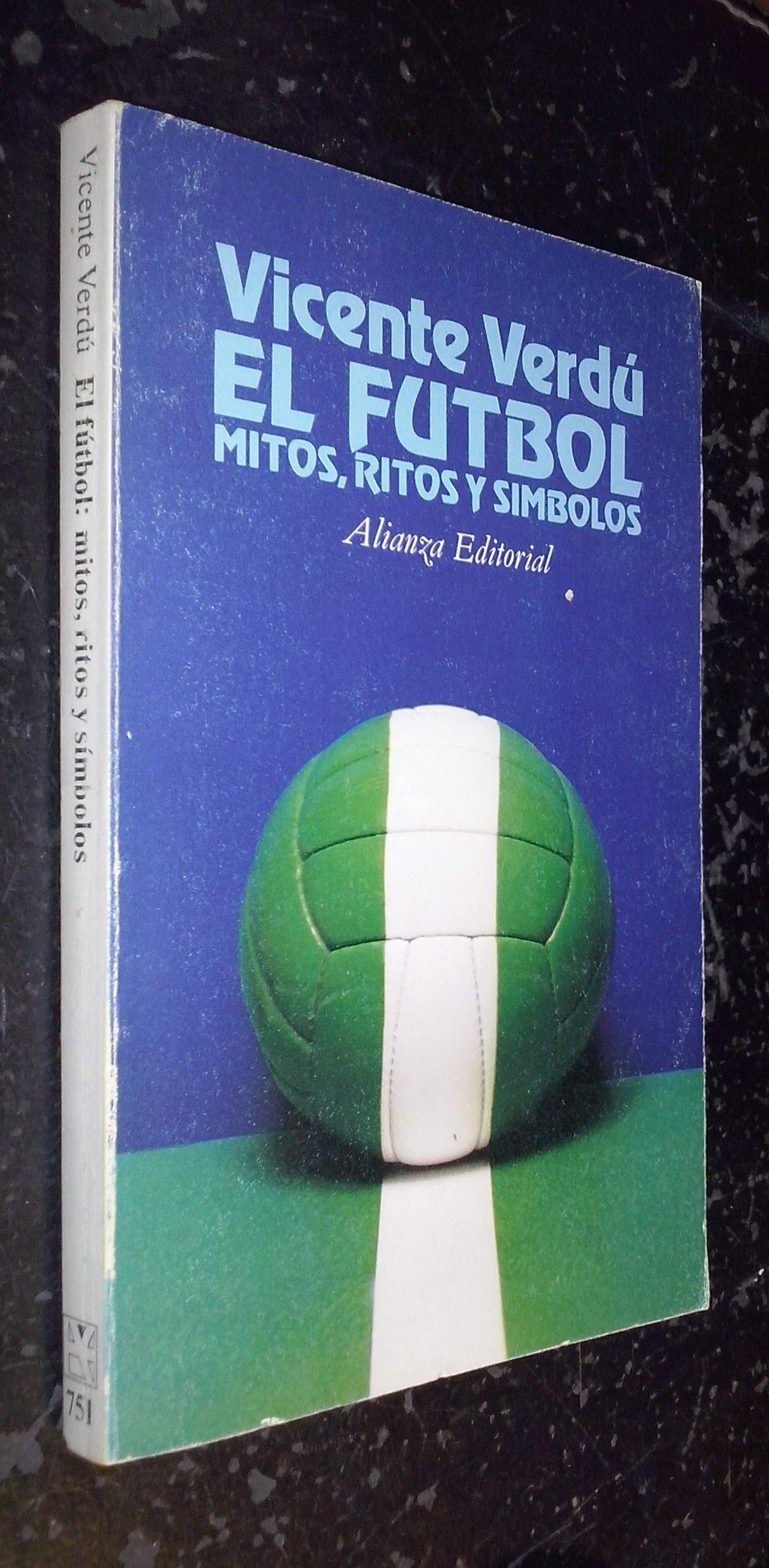 El futbol : mitos, ritos y simbolos