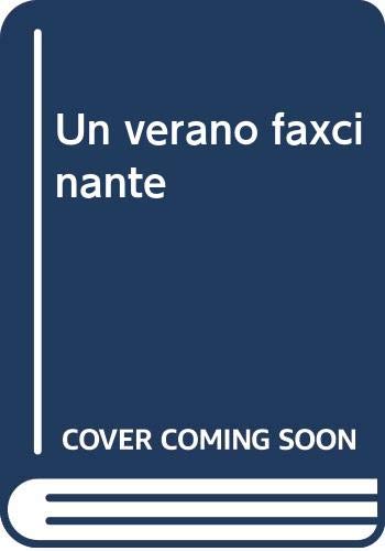 UN VERANO FAXCINANTE (SIN COLECCION)
