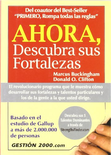 Ahora, descubra sus fortalezas (MANAGEMENT)