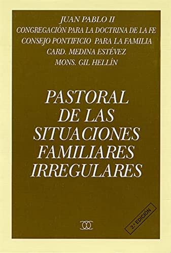 Pastoral situaciones familiares irregulares (Documentos MC)