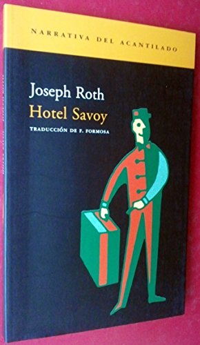 Hotel Savoy: 61 (Narrativa del Acantilado)
