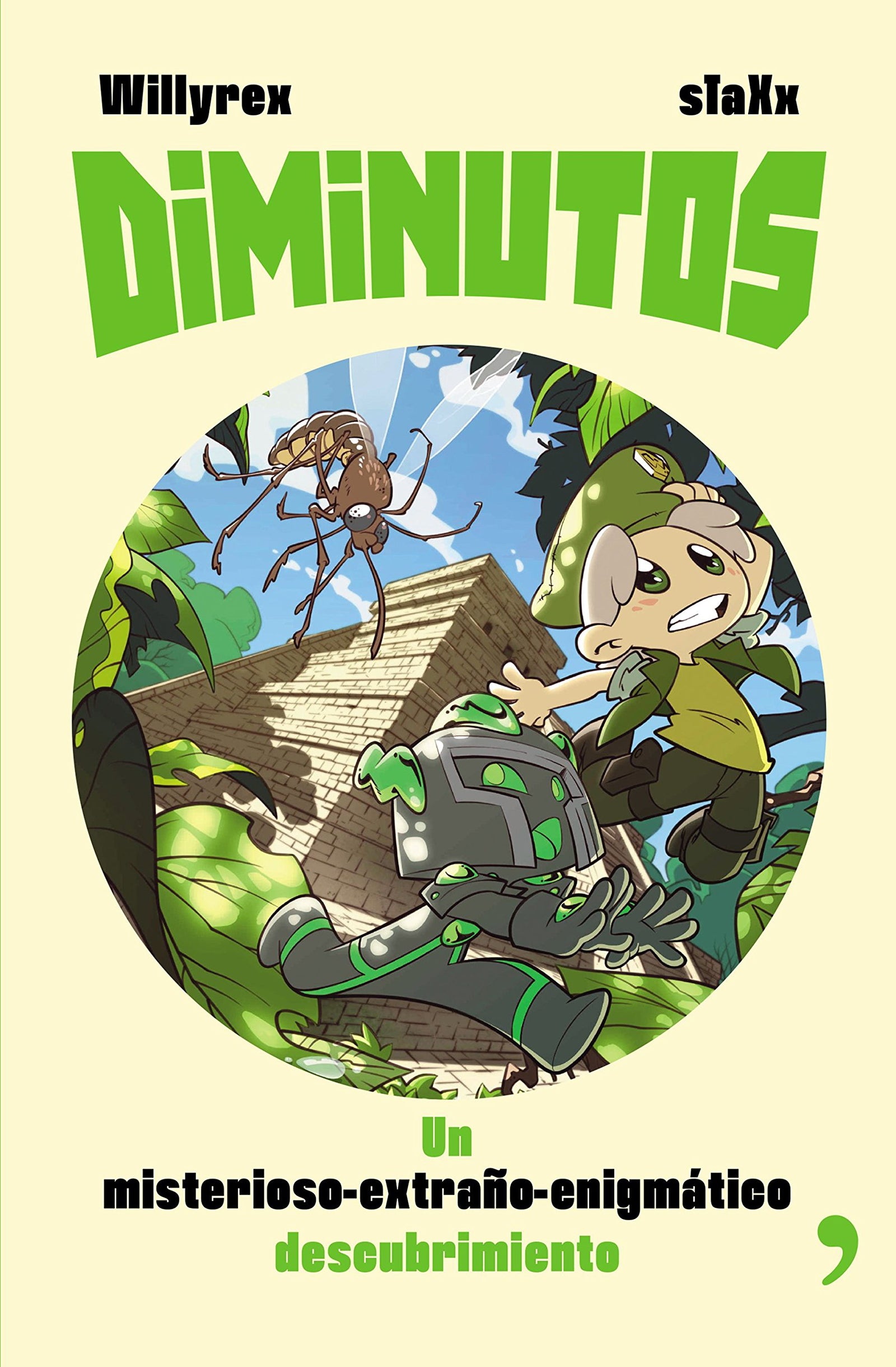 Diminutos 2: Un misterioso-extraño-enigmático descubrimiento (4You2)