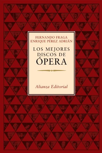 Los mejores discos de ópera (Libros Singulares (LS))