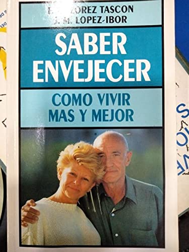 SABER ENVEJECER (SIN COLECCION)